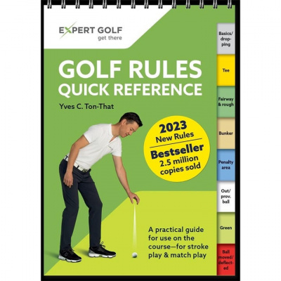 Yves C Ton-That Rules of Golf Book: 2023-2026 Edition